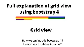 GridView using bootstrap | Grid Layout in HTML and CSS | Column Distribution in GridView |Bootstrap4