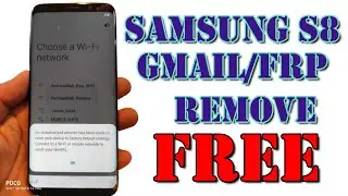 Samsung S8 Gmail Account Remove | Factory Reset Protection