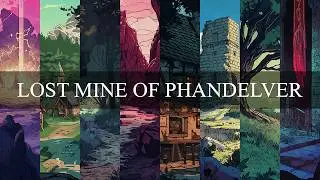 Lost Mine of Phandelver | Full Unofficial Soundtrack