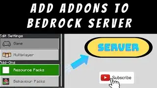 How To Upload Addons To a Bedrock Server