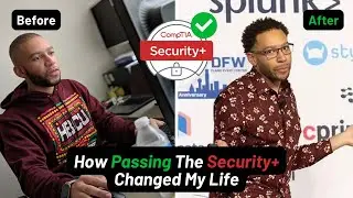 How Passing the CompTIA Security+ Changed My Life!