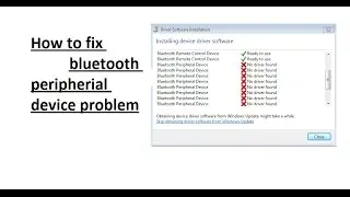 how to fix buletooth peripherial device problem