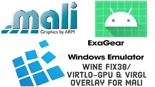 Exagear fix38 with Mali support released!/ Virtlo-GPU & VirGL Overlay
