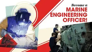 Become a marine engineering officer!