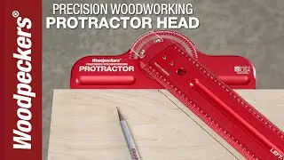 Precision Woodworking Protractor | Woodpeckers Woodworking Tools
