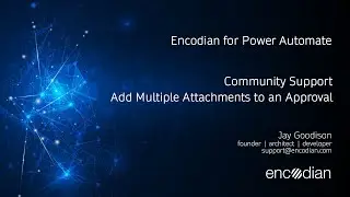 Community Support - Add Multiple Attachments to an Approval in Power Automate