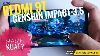 Test Genshin Impact 3.5 Update Terbaru 2023 di Redmi 9T, Masih Kuat?