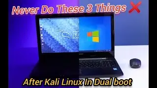 3 Things You Should Never Do After Installing Kali Linux in Dual Boot || Tech Tackle