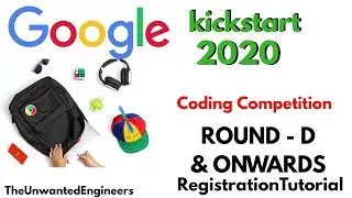 Google kickstart 2020 coding competition Round -D Registration
