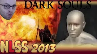 NLSS Dark Souls: Grobzoula & Pybro