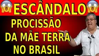 PROCISSAO DA PACHAMAMA NO BRASIL