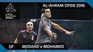 Squash: Mosaad v Mohamed - Al-Ahram Open 2016 - QF Highlights