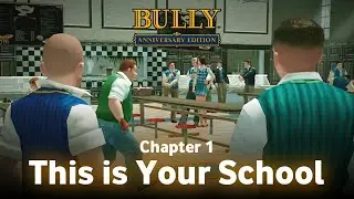 This Is Your School • Bully Anniversary Edition Android