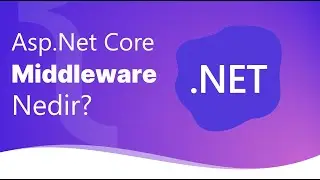 ASP.NET Core Middleware: What is it and How to Use it?