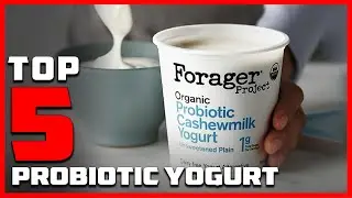 Top 5 Probiotic Yogurt in 2025 | In-Depth Reviews & Buying Guide