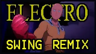 SAITAMA VS BOROS - ONE PUNCH MAN | AMV | ELECTRO SWING REMIX - ILUVVMYCLIQUE
