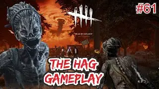 TUNELLING WITH THE HAG - DEAD BY DAYLIGHT