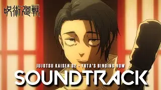 『 Yuta's Binding Vow 』Headquarter Notice - Jujutsu Kaisen Season 2 Episode 23 OST Cover