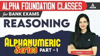 Reasoning Alphanumeric Series #1 | Reasoning Classes for Bank Exam 2024 | By Sona Sharma
