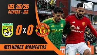 TOBOL 0X0 MANCHESTER UNITED | MELHORES MOMENTOS | IDA OITAVAS EUROPA LEAGUE 25/26 | FM24