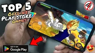Dragon Ball 🔥Top 5 Crazy😱 Best Games For Play Store 2024
