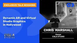 Exclusive Talk Session with CGLA Studios - Dynamic AR and Virtual Studio Graphics in Hollywood