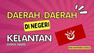 Daerah-daerah di negeri Kelantan #PengetahuanAm #Kelantan #Jajahan #Daerah