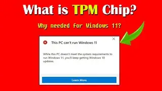 This PC Can't Run Windows 11 : What is TPM? | How to check TPM version?
