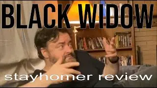 Black Widow (2021) - Stayhomer Review #6