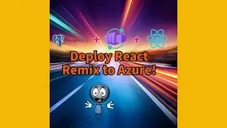 Deploy React Remix Apps to Azure Container Apps