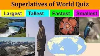 World Superlatives Quiz | Do you want to take challenge? | #superlative  #quiz #gkquiz #worldgk