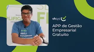 Aplicativo de Gestão Gratuito | vhsys Sistema de Gestão