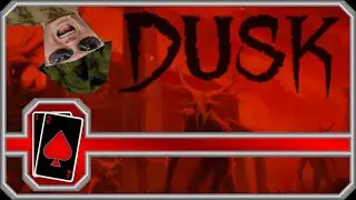 Why you should play - Dusk