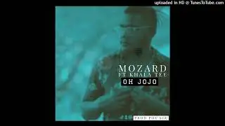 KHALA TEE FT MOZAD_ OH JOJO  ( PROD POE'AGU ) 2024
