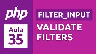 Curso de PHP 7 - Aula 35 - Validações (Validate Filters)