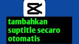 cara membuat suptitle secara otomatis