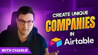 Create Unique Companies Automatically in Airtable with Charlie | Optimize IS ⚡️