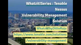 Whatzit! Series - Tenable Nessus