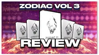 Is Zodiac Vol 3 Worth it ?? | Cymatics Zodiac Vol 3 Review! (2022)