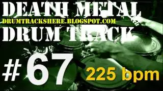 #67 DEATH METAL | DRUM TRACK 225 bpm