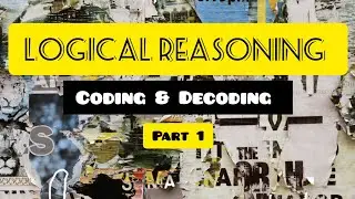 Logical Reasoning | Coding & Decoding part 1| #mdcat #logicalreasoning  #study #mdcat2024