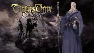 Tactics Ogre Reborn | Rescuing Warren THE SQUAKQUAL | CODA 2
