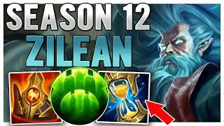 How to Play ZILEAN in SEASON 12 | SEASON 12 GUIDE