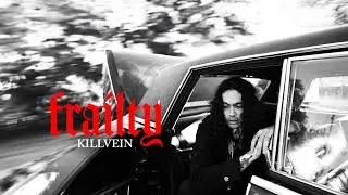 Killvein - Frailty (Official Music Video)