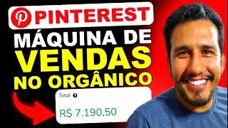 [REVELEI] COMO VENDER NO PINTEREST COMO AFILIADO ORGÂNICO E GANHAR DINHEIRO PARA SEMPRE