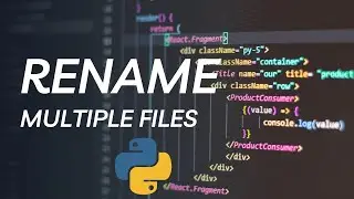 Effortless File Renaming Script in Python | Automate Your Workflow