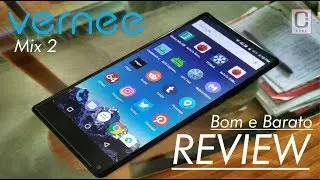 Vernee MIX 2 - Super Tela, Bom para Jogos e Muito LINDO !!!