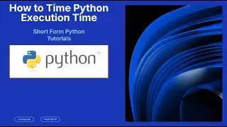 How to Measure Code Execution Time in Python with time Module | Tutorial for Beginners