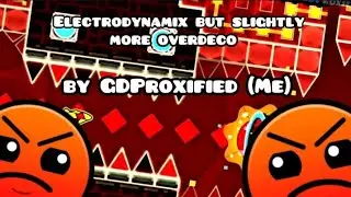 Aerodynamix by GDProxified (Me) | Geometry Dash 2.205