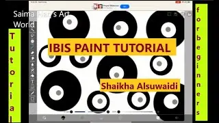 IBIS Paint Tutorial for beginners || Digital Art Lesson by Shaikha Alsuwaidi
